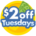 $2 off Tuesday